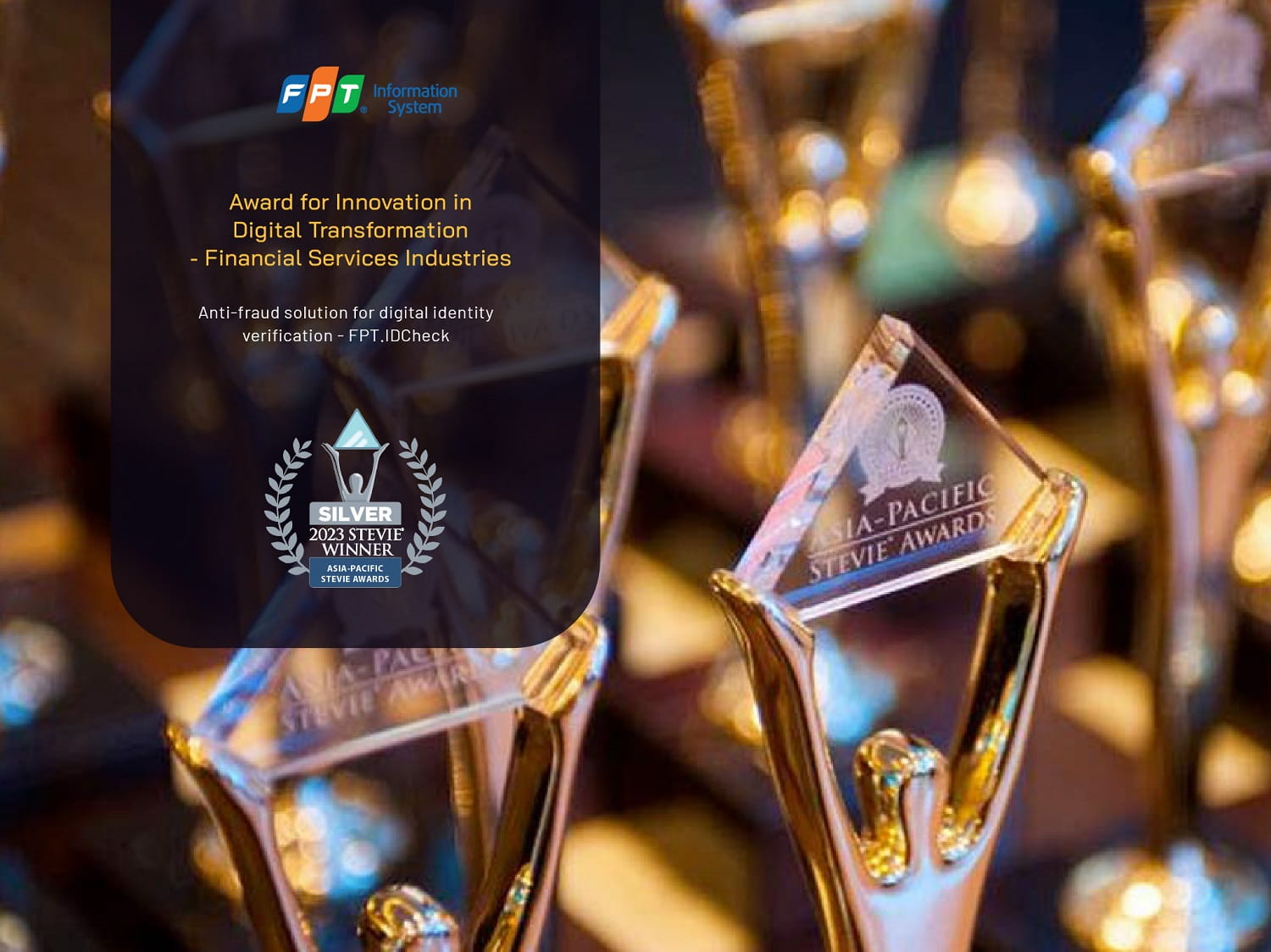 FPT.IDCheck - the digital authentication anti-counterfeiting solution was honored with the Bronze Award in the category of Creativity in Digital Transformation